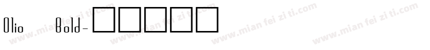 Olio Bold字体转换